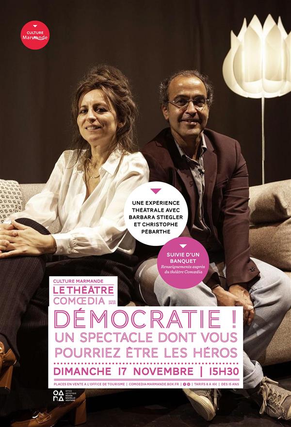 Théâtre - "Démocratie ! Un spectacle dont vous pourrier être les héros"