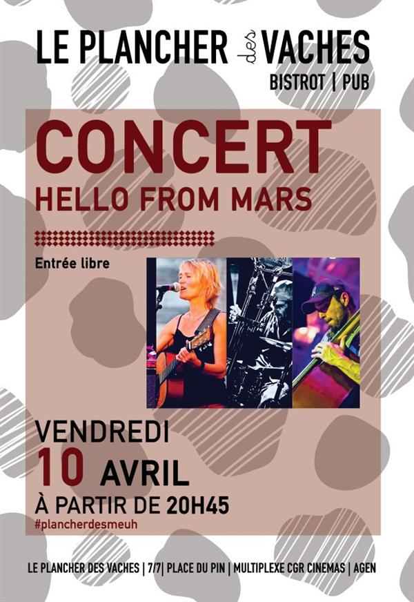 Concert Pop Rock : Hello From Mars