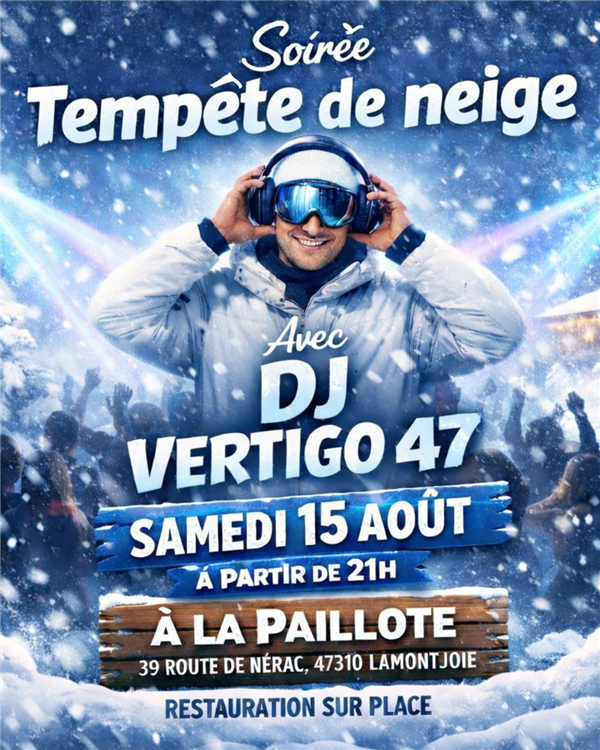 CAMPING X'TREM VILLAGE : Soirée tempête de neige et DJ