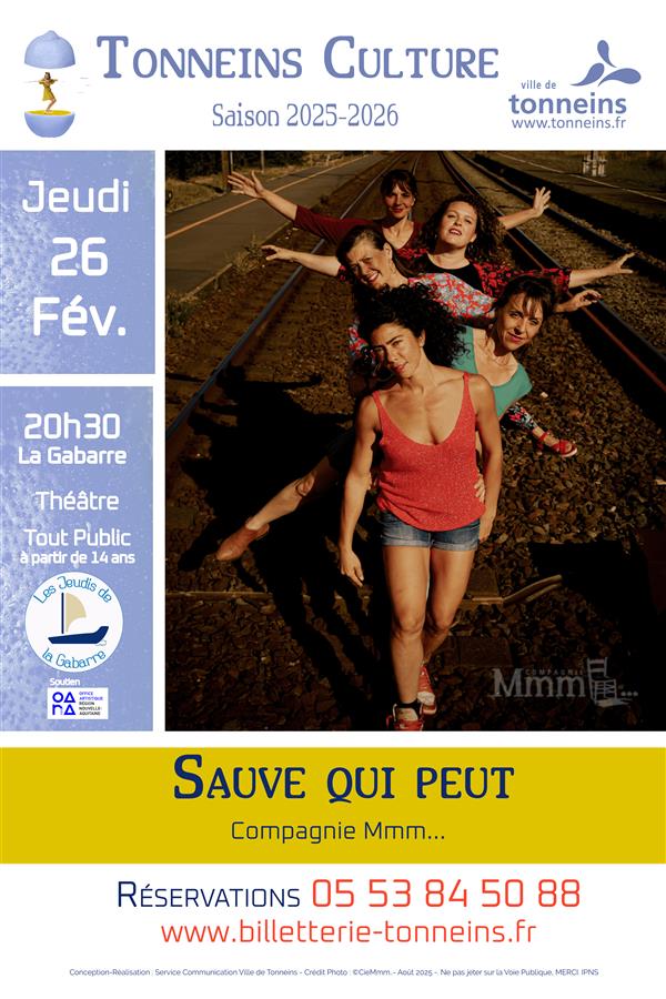 Les Jeudis de La Gabarre - Théâtre -"Sauve qui peut"