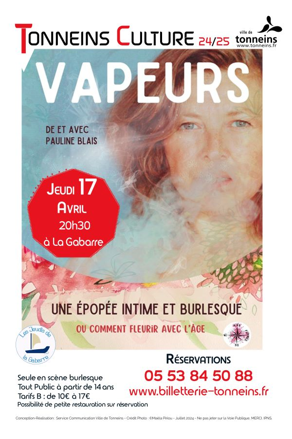 Les Jeudis de La Gabarre - Seule en scène burlesque -"Vapeurs"