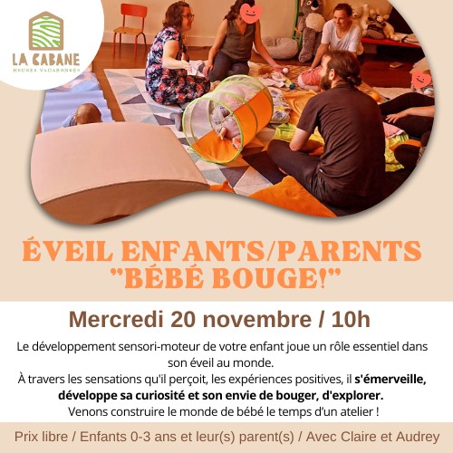 Eveil enfants/parents "Bébé bouge !" Le 20 nov 2024