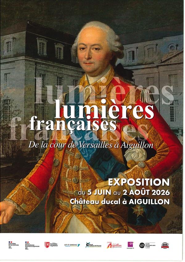 Visite guidée de l'exposition "Lumières Françaises : de la cour de Versailles à Aiguillon"