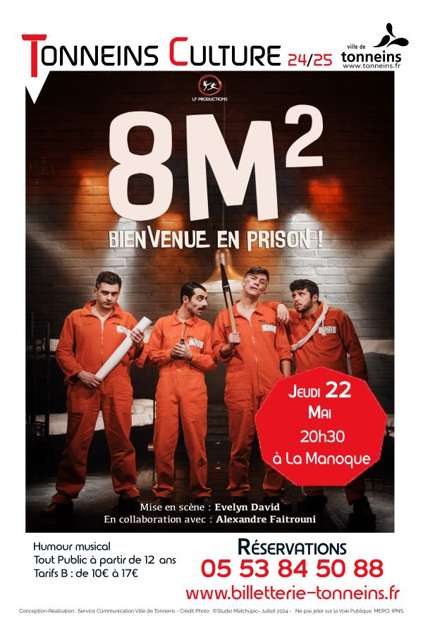 Humour musical - "8M² - Bienvenue en prison !" Le 22 mai 2025