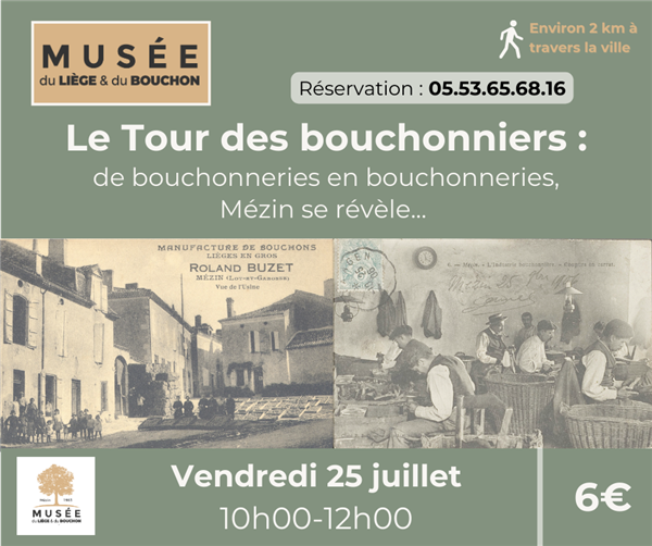 Tour des bouchonniers : de bouchonneries en bouchonneries, Mézin se révèle...