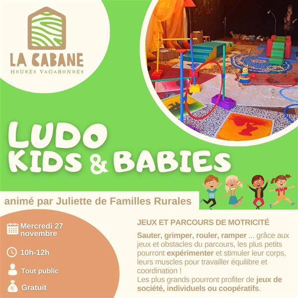 Ludo Kids et Babies Le 27 nov 2024