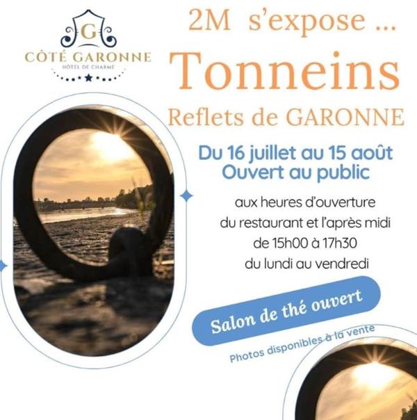 2M s'expose ......... "Tonneins Reflets de GARONNE" au Balcon des Dames