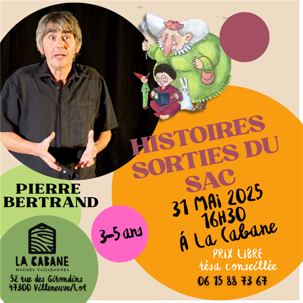 Histoires sorties du sac
