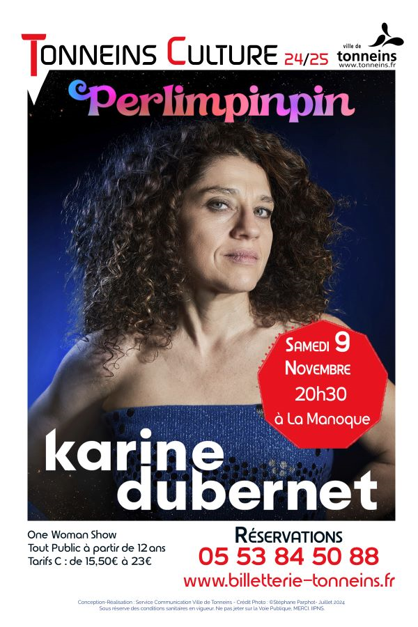 One Woman show - Karine Dubernet dans "Perlimpinpin"