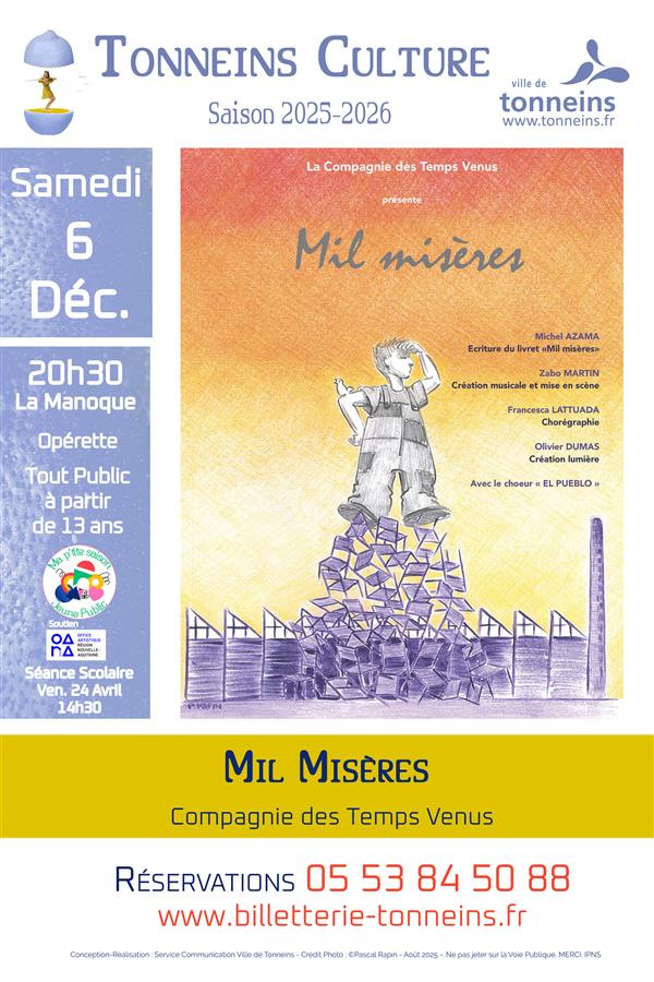 Opérette - "Mil Misères - l'opéra des oeuvriers"