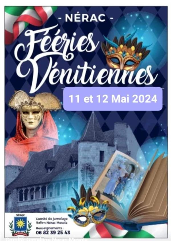 Fééries Vénitiennes Du 11 au 12 mai 2024