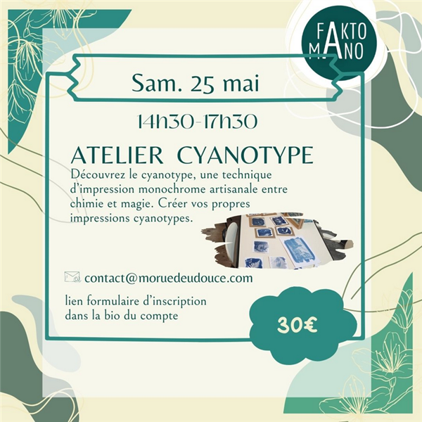 Atelier Cyanotype - Boutique Collective Fakto Mano Le 25 mai 2024
