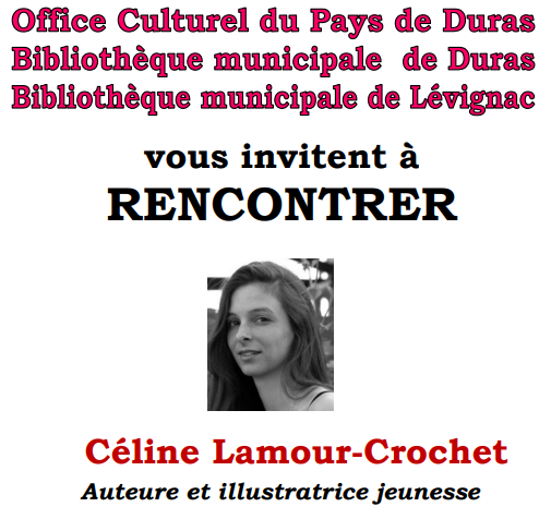 ANNULATION Séance dédicace Céline Lamour-Crochet et ateliers créatifs avec Mickaëlle Delamé ANNULATION