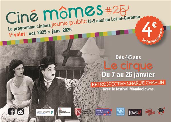 Ciné-Mômes : Rétrospective Charlie Chaplin - Le Cirque