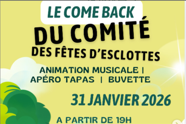 Le Come Back du comité des fêtes d'Esclottes 