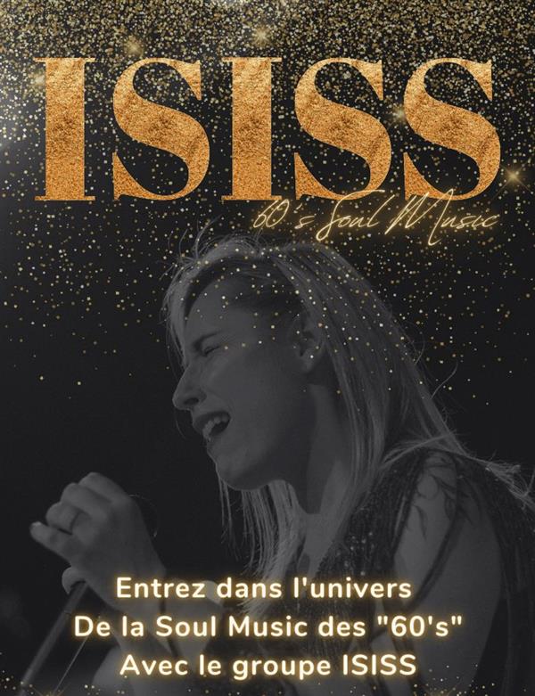 ISISS en concert (soul music des 60