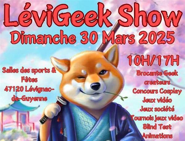 LeviGeek Show Le 30 mars 2025