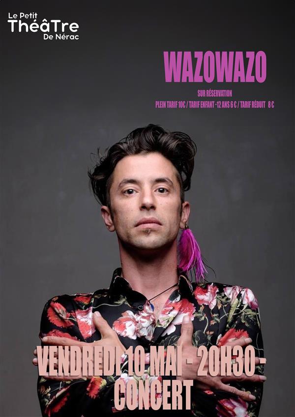 Concert WaZoWaZo Le 10 mai 2024