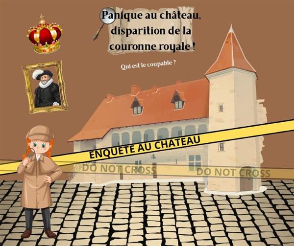 Panique au château, disparition de la couronne royale ! 