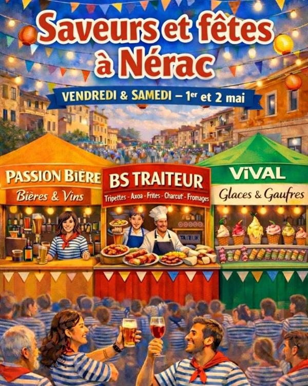Saveurs et fêtes de Nérac