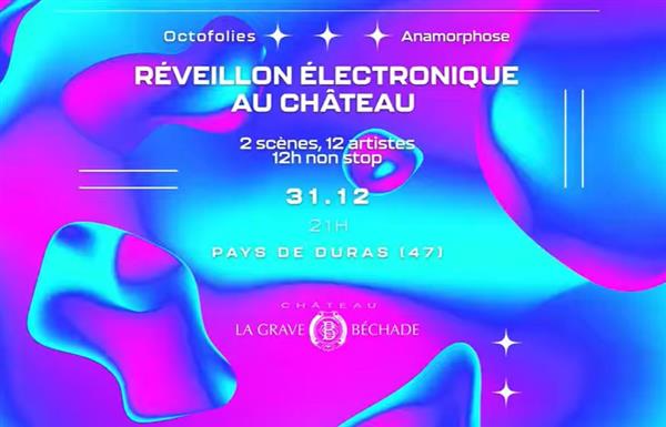 Réveillon électro au château La Grave Béchade