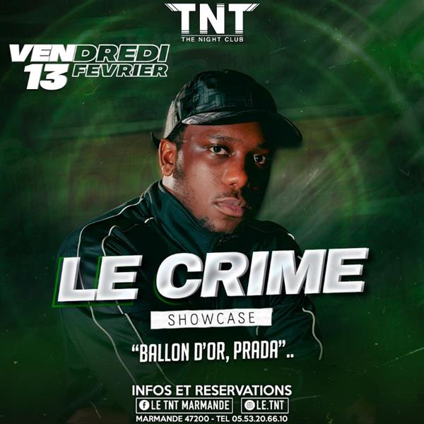  Le Crime en Showcase au TNT