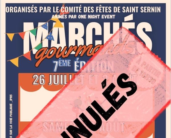 ANNULATION Marché gourmand à Saint Sernin de Duras ANNULATION 