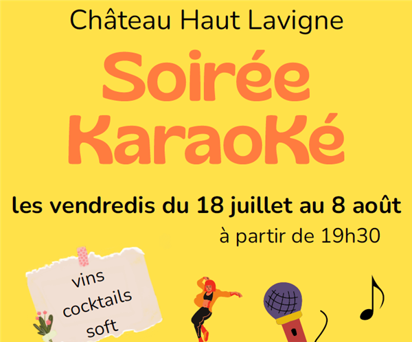 Soirée karaoké au Château Haut Lavigne