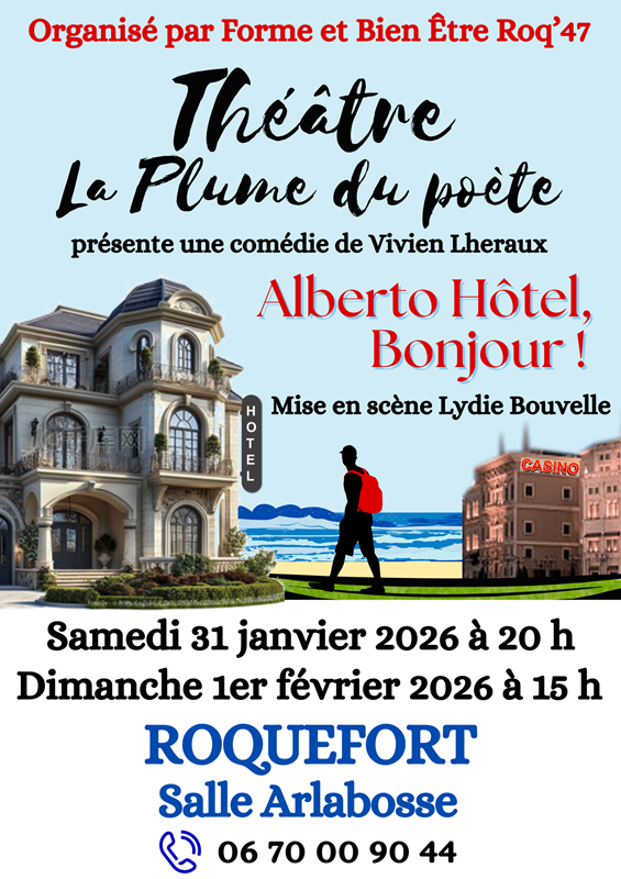 Théatre - Alberto Hôtel, Bonjour !