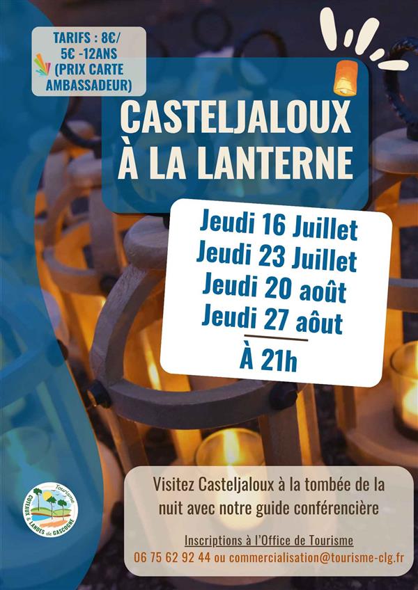 Visite de Casteljaloux à la lanterne