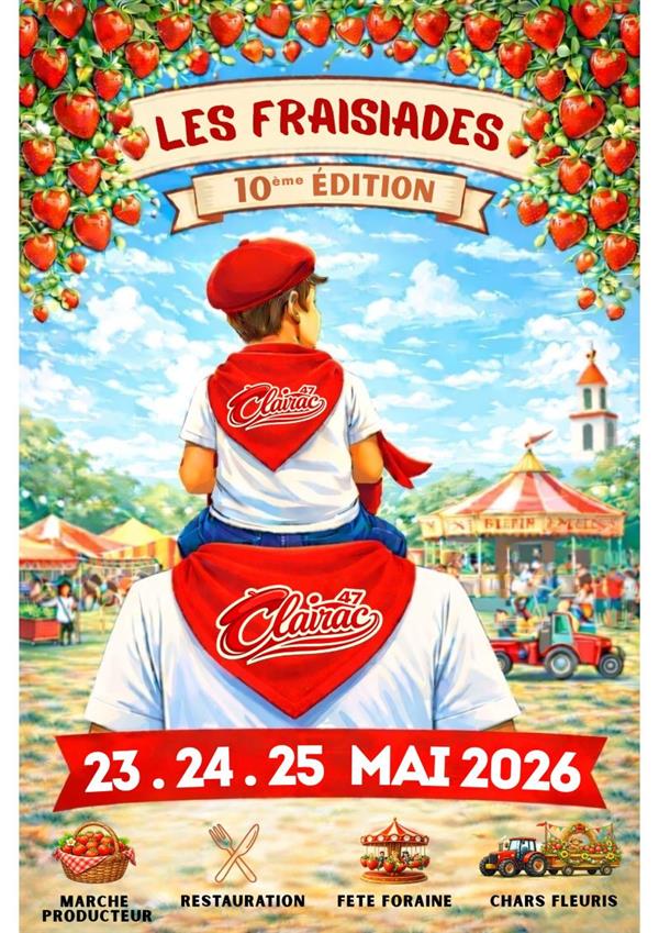 Les Fraisiades de Clairac 10ème édition
