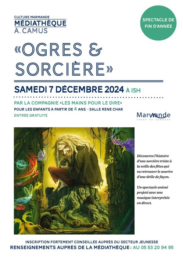 Raconte Moi une histoire "Ogres et Sorcière" Le 7 déc 2024