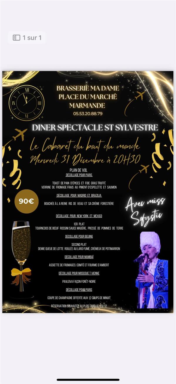 Diner spectacle Saint Sylvestre à la Brasserie Ma Dame
