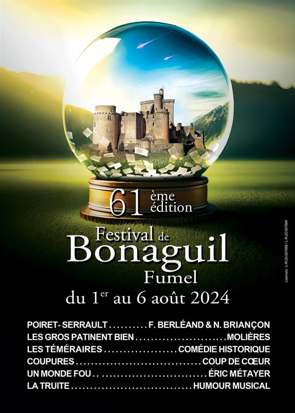 61e édition du Festival de Bonaguil - Coupures