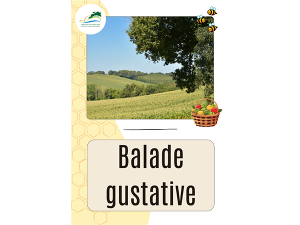 Mini circuit : Balade Gustative