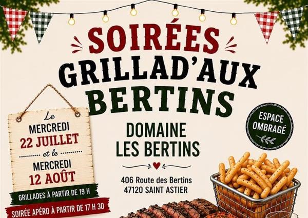 Soirées Grillad'aux Bertins