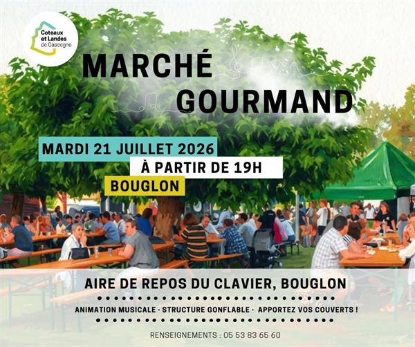 Marché gourmand - Bouglon