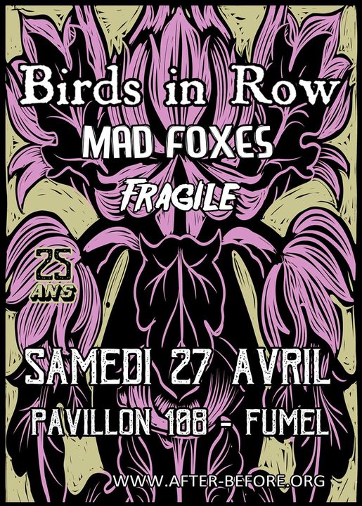 Concerts Birds In Row / Mad Foxes / Fragile - 3e date des 25 ans d'After Before !