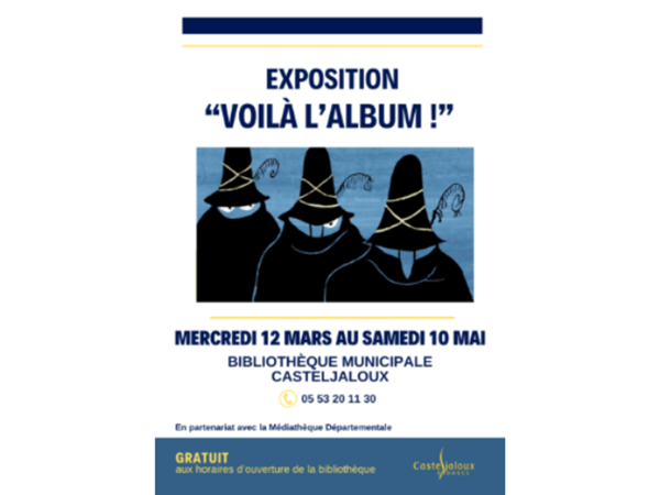 Exposition : Voilà l