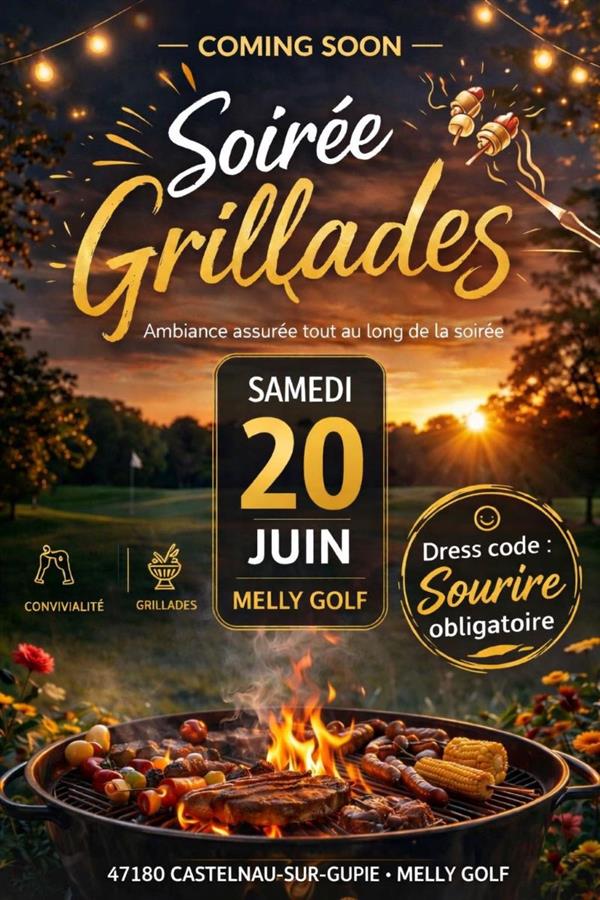Soirée Grillades au Melly golf