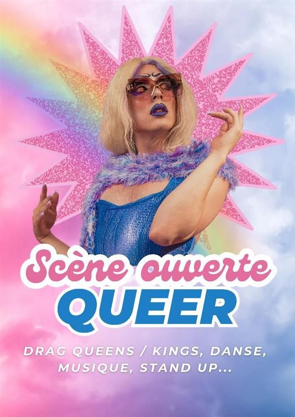 Scène ouverte Queer Le 25 oct 2024