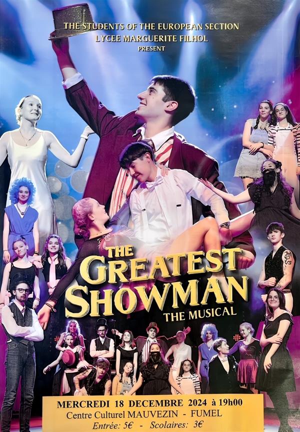 Spectacle "The Greatest Showman" Le 18 déc 2024