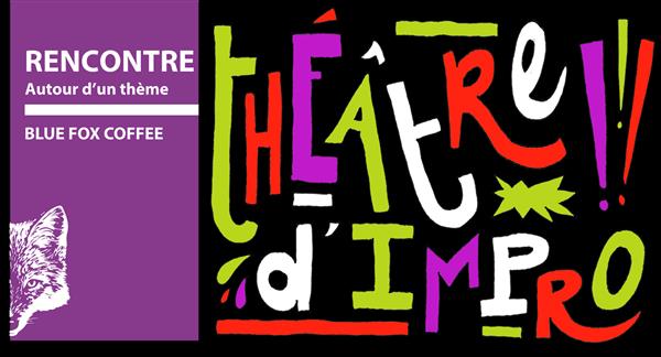 Atelier d'improvisation théâtrale