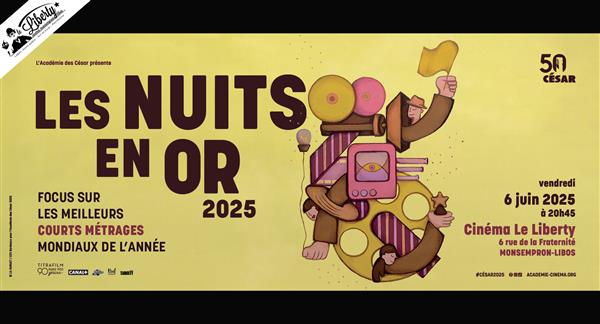 Soirée spéciale au cinéma Liberty - Les nuits en or
